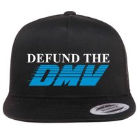 Shitheadsteve Defund The Dmv Flat Bill Trucker Hat