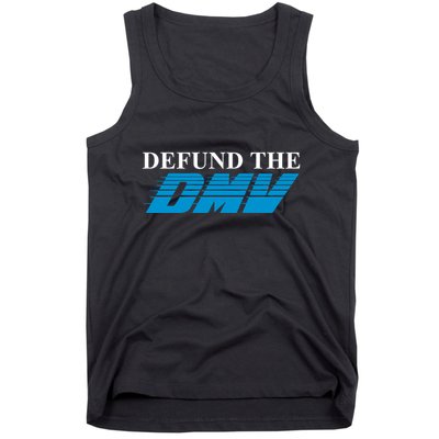 Shitheadsteve Defund The Dmv Tank Top