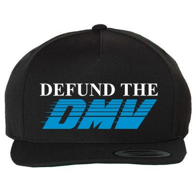 Shitheadsteve Defund The Dmv Wool Snapback Cap