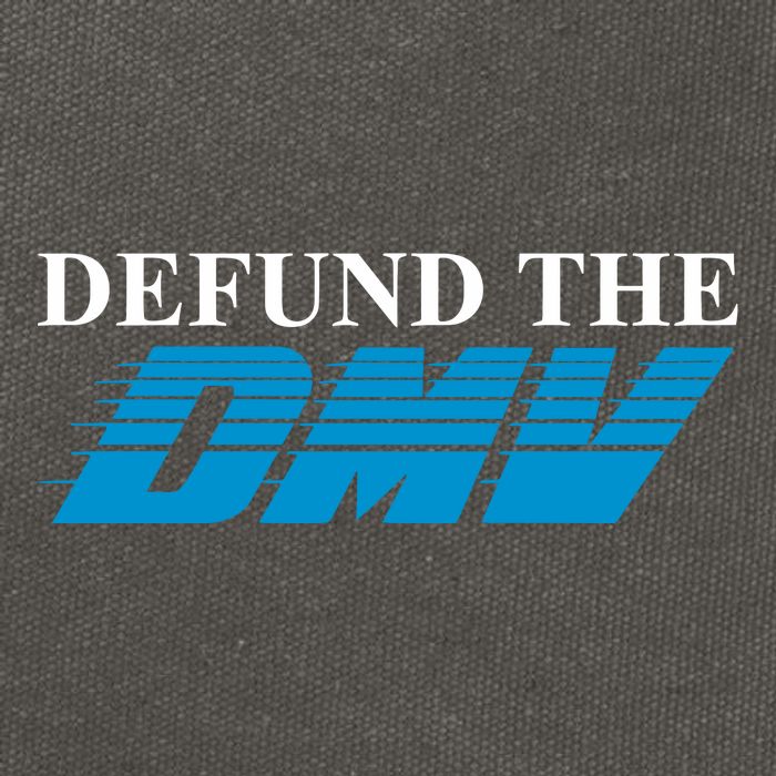 Shitheadsteve Defund The Dmv Cotton Canvas Backpack