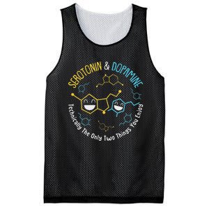 Serotonin & Dopamine Technically The Only Two Things You Mesh Reversible Basketball Jersey Tank