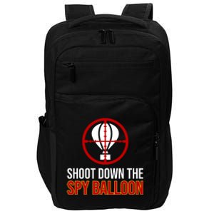 Shoot Down The Spy Balloon Political Impact Tech Backpack