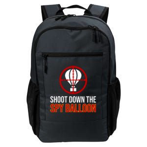 Shoot Down The Spy Balloon Political Daily Commute Backpack