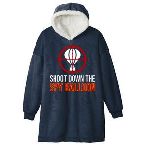 Shoot Down The Spy Balloon Political Hooded Wearable Blanket