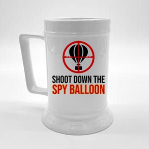 Shoot Down The Spy Balloon Political Beer Stein