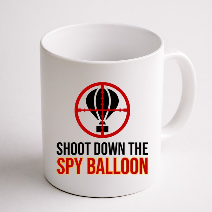 Shoot Down The Spy Balloon Political Coffee Mug