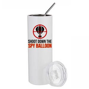 Shoot Down The Spy Balloon Political Stainless Steel Tumbler