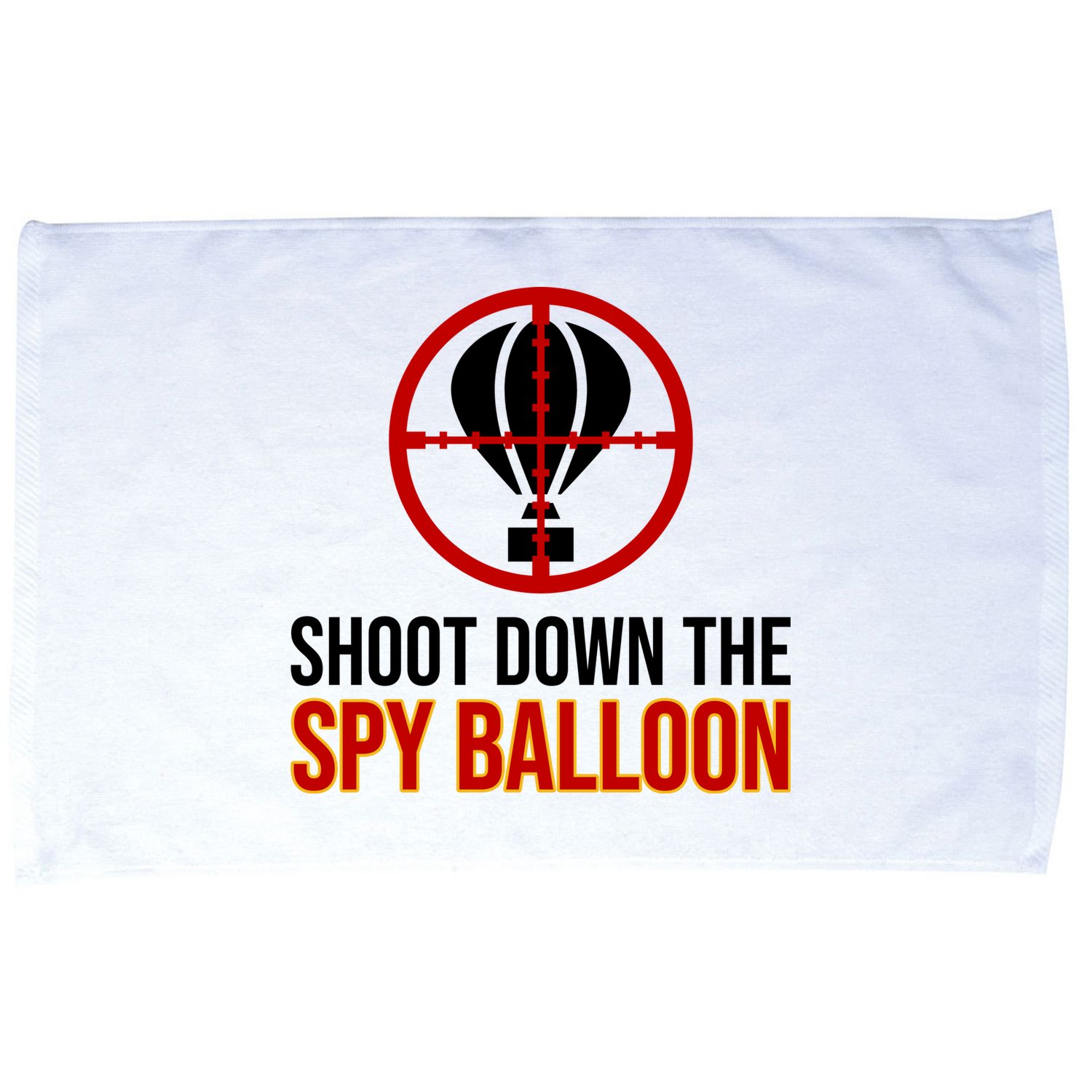 Shoot Down The Spy Balloon Political Microfiber Hand Towel