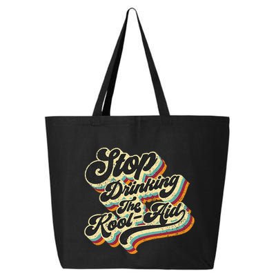 Stop Drinking The Koolaid Media News Msm Brainwashing 25L Jumbo Tote