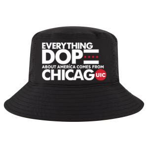 Shermann Dilla Thomas Everything Dope About America Comes From Chicago Uic Baske Cool Comfort Performance Bucket Hat