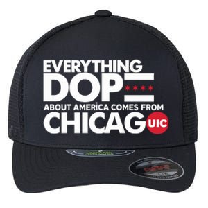 Shermann Dilla Thomas Everything Dope About America Comes From Chicago Uic Baske Flexfit Unipanel Trucker Cap