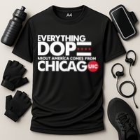 Shermann Dilla Thomas Everything Dope About America Comes From Chicago Uic Baske Cooling Performance Crew T-Shirt