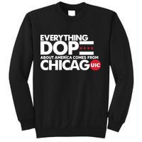 Shermann Dilla Thomas Everything Dope About America Comes From Chicago Uic Baske Sweatshirt