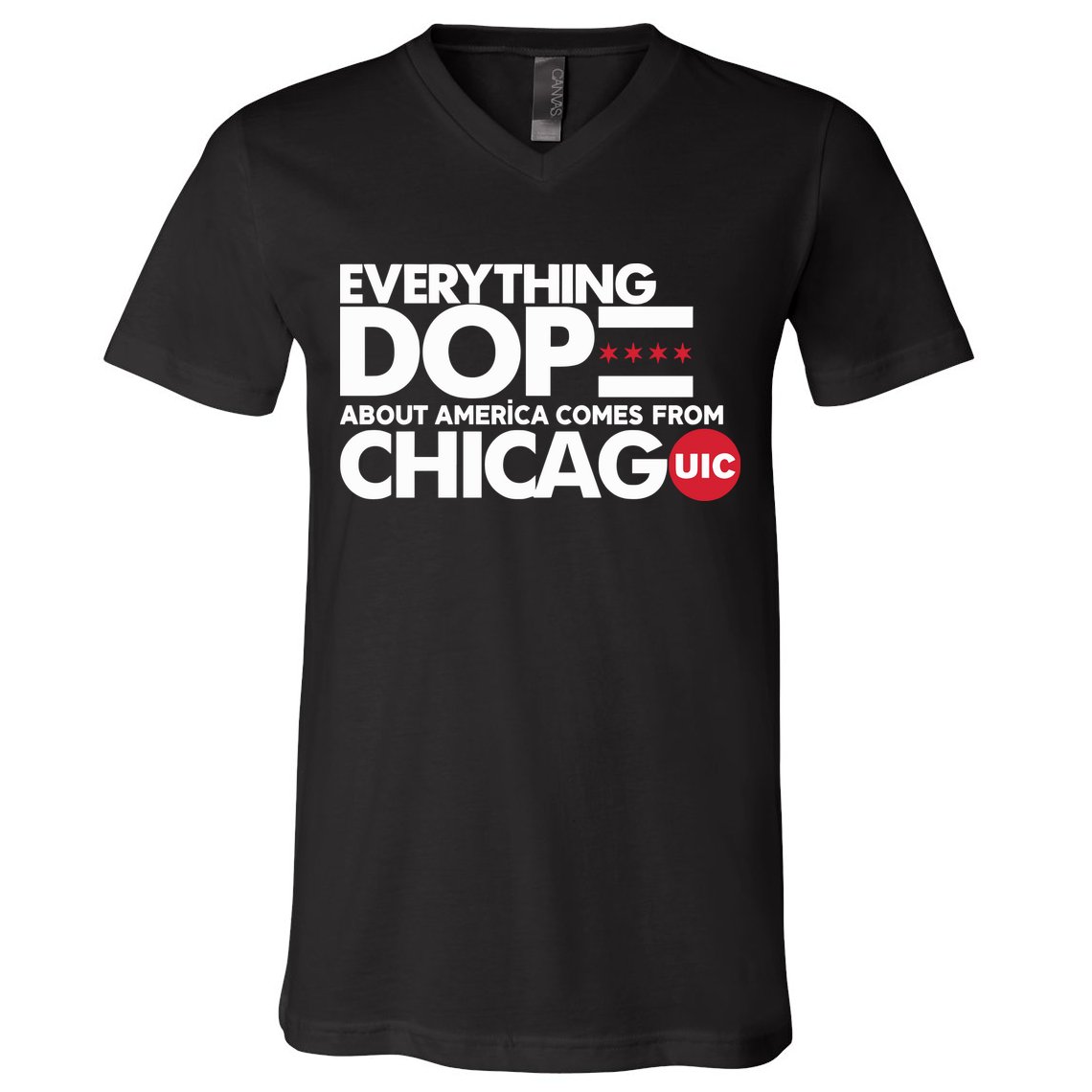 Shermann Dilla Thomas Everything Dope About America Comes From Chicago Uic Baske V-Neck T-Shirt