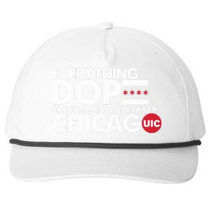 Shermann Dilla Thomas Everything Dope About America Comes From Chicago Uic Baske Snapback Five-Panel Rope Hat