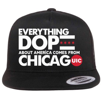 Shermann Dilla Thomas Everything Dope About America Comes From Chicago Uic Baske Flatbill Hat