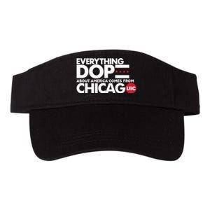 Shermann Dilla Thomas Everything Dope About America Comes From Chicago Uic Baske Valucap Bio-Washed Visor