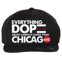 Shermann Dilla Thomas Everything Dope About America Comes From Chicago Uic Baske Wool Snapback Cap