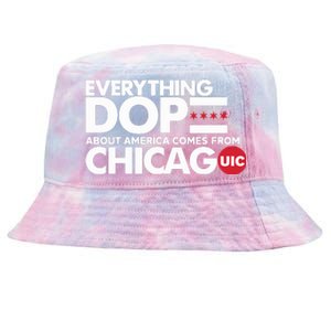 Shermann Dilla Thomas Everything Dope About America Comes From Chicago Uic Baske Tie-Dyed Bucket Hat