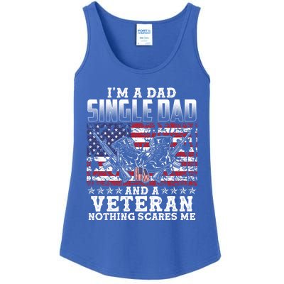 Single Dad Veteran I Am A Dad Single Dad And A Veteran Gift Ladies Essential Tank