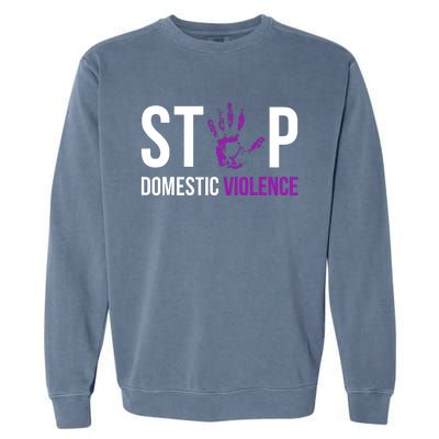 Stop Domestic Violence Awareness Survivor Gift Design Garment-Dyed Sweatshirt