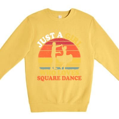 Square Dance Vintage Just A Who Loves Square Dance Meaningful Gift Premium Crewneck Sweatshirt