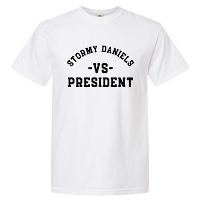 stormy daniels vs president Classic . Garment-Dyed Heavyweight T-Shirt