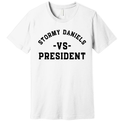 stormy daniels vs president Classic . Premium T-Shirt