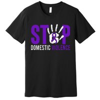 Stop Domestic Violence Awareness Domestic Violence Survivor Premium T-Shirt