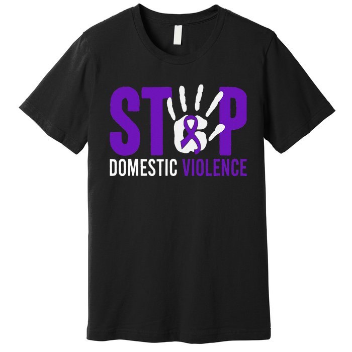 Stop Domestic Violence Awareness Domestic Violence Survivor Premium T-Shirt