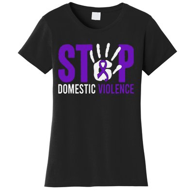 Stop Domestic Violence Awareness Domestic Violence Survivor Women's T-Shirt