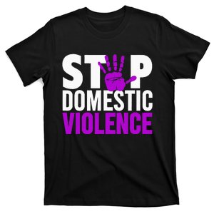 Stop Domestic Violence Domestic Violence Awareness T-Shirt