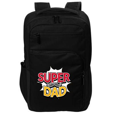 Super Dad With Moustache Fathers Day Impact Tech Backpack