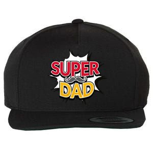 Super Dad With Moustache Fathers Day Wool Snapback Cap