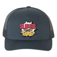 Super Dad With Moustache Fathers Day Yupoong Adult 5-Panel Trucker Hat