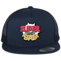Super Dad With Moustache Fathers Day Flatbill Hat