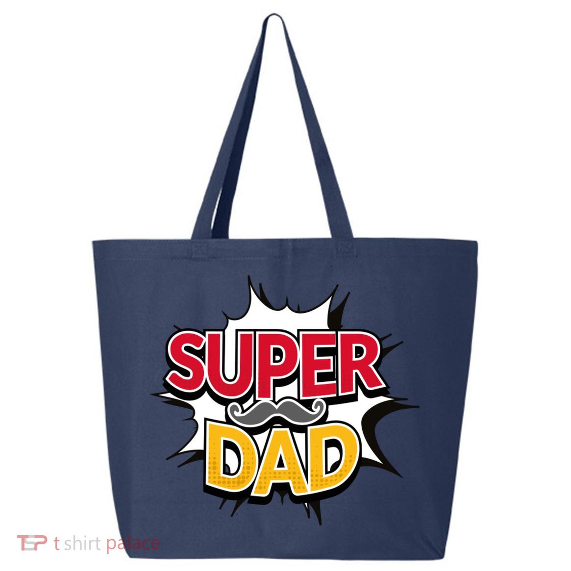 Super Dad With Moustache Fathers Day 25L Jumbo Tote