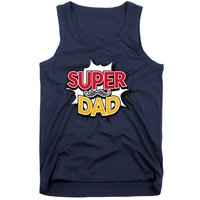 Super Dad With Moustache Fathers Day Tank Top