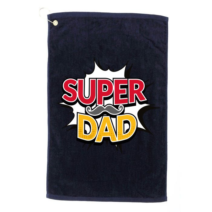 Super Dad With Moustache Fathers Day Golf Towel