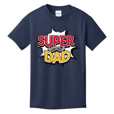 Super Dad With Moustache Fathers Day Kids T-Shirt
