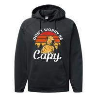 Sunset Dont Worry Be Capy Cute Capybara Performance Fleece Hoodie