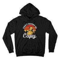 Sunset Dont Worry Be Capy Cute Capybara Hoodie