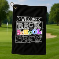 Sketchy Doodle Welcome Back To School Golf Towel