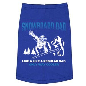 Snowboard Dad Way Cooler Snowboarding Father Snowboard Cool Gift Doggie Tank