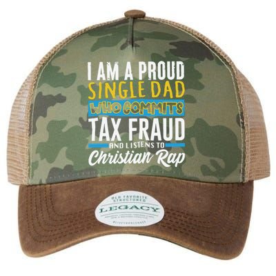 Single Dad Who Commits Tax Fraud Legacy Tie Dye Trucker Hat