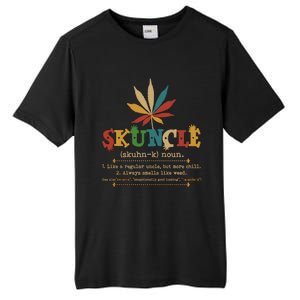 Skuncle Definition Weed Gifts For Uncle,Marijuana Leaf Stoner Uncle Tall Fusion ChromaSoft Performance T-Shirt