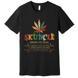 Skuncle Definition Weed Gifts For Uncle,Marijuana Leaf Stoner Uncle Premium T-Shirt