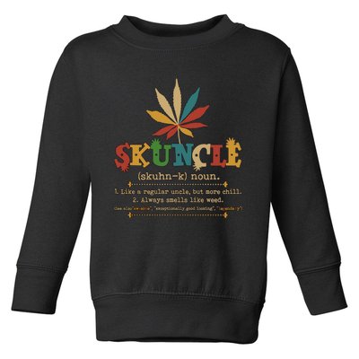 Skuncle Definition Weed Gifts For Uncle,Marijuana Leaf Stoner Uncle Toddler Sweatshirt