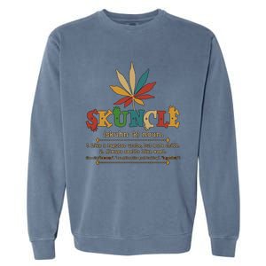 Skuncle Definition Weed Gifts For Uncle,Marijuana Leaf Stoner Uncle Garment-Dyed Sweatshirt