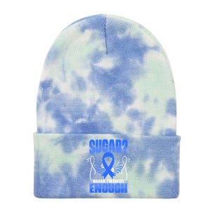 Sugar Diabetes Warrior Support Diabetic Diabetes Awareness Gift Tie Dye 12in Knit Beanie